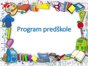 UPISI U PROGRAM PREDŠKOLE